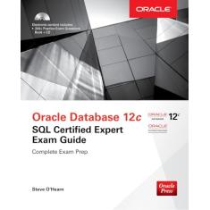 Oca Oracle Database SQL Exam Guide (Exam 1z0-071)