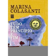 Tudo tem princípio e fim