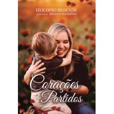 Corações Partidos, 3