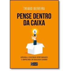 Pense Dentro Da Caixa