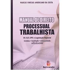 Manual de Direito Processual Trabalhista