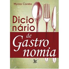 Dicionário de Gastronomia