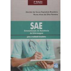 Sae - Sistematização Da Assistência De Enfermagem - Ab Editora