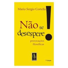 Não Se Desespere!