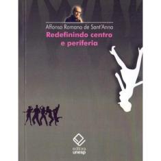 Redefinindo Centro e Periferia