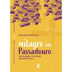 Livro - MILAGRE EM PASSADOURO