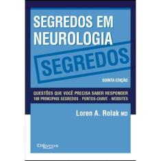 SEGREDOS EM NEUROLOGIA, Autor: LOREN A ROLAK