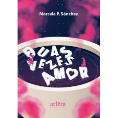 Livro - Duas Vezes Amor