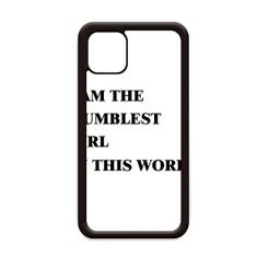 Capa I Am The Humblest Girl para iPhone 12 Pro Max para Apple Mini Mobile Case Shell