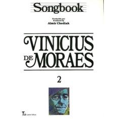 Songbook Vinicius De Moraes - Volume 2