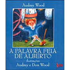 A Palavra Feia De Alberto