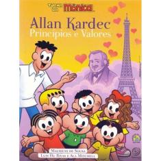 Allan Kardec Principios e Valores - Turma da Mônica