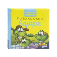 Construindo O Caráter - Pertenço A Uma Equipe