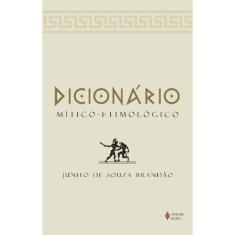 Dicionario Mitico-Etimologico