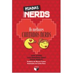 Piadas nerds - as melhores cantadas nerds