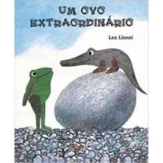 Um Ovo Extraordinario