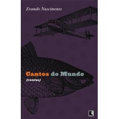 Livro - Cantos do mundo