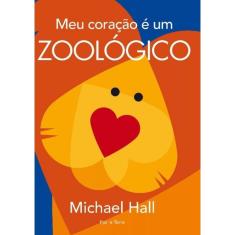 Meu Coracao E Um Zoologico