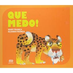 Livro - Que medo!