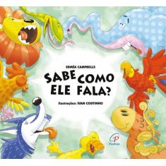 Livro - Sabe como ele fala?