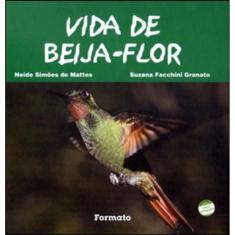 Vida De Beija-Flor
