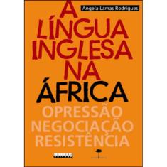 A Língua Inglesa Na África