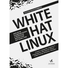 Livro - White Hat Linux