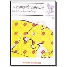 A Economia Cafeeira