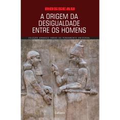 Livro - A origem da desigualdade entre os homens