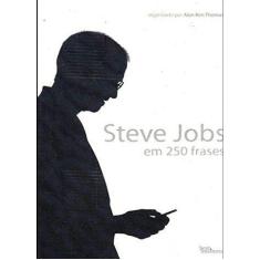 Livro - Steve Jobs em 250 frases
