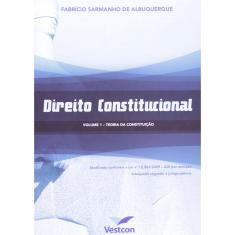 Direito Constitucional. Teoria da Constituição - Volume 1