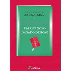 Livro - Um ano novo danado de bom!