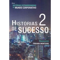 Histórias de Sucesso 2 - GLOBAL PARTNERS EDITORA, 3