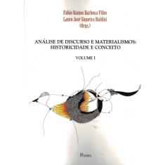 Analise De Discurso E Materialismo - Historicidade E Conceito - Vol. 1