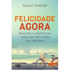 Livro - Felicidade agora
