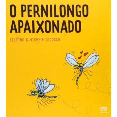 Livro - O pernilongo apaixonado