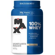 100% Whey (900g) - Sabor: Cookies and Cream - Max Titanium, 1 Unidade,
