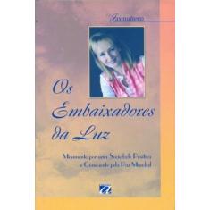 Embaixadores da Luz, Os - AQUARIANA
