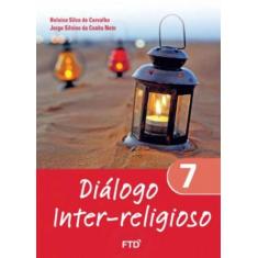 Diálogo Inter-Religioso - 7º Ano -
