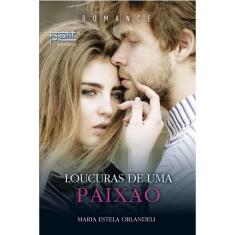 Loucuras de uma paixão