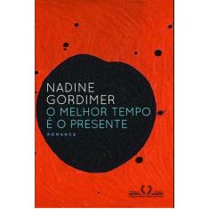 Livro - O melhor tempo é o presente