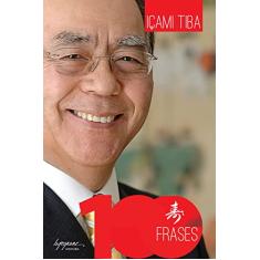 100 Frases de Içami Tiba