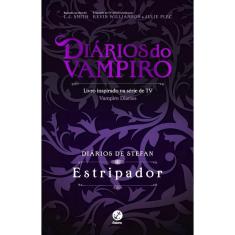 Livro - Diários de Stefan: Estripador (Vol. 4)