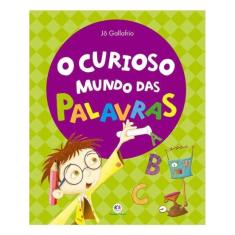 O Curioso Mundo Das Palavras