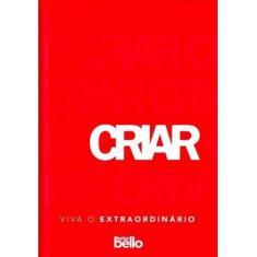 Criar - Viva o Extraordinario - BELLO PUBLICACOES, 3