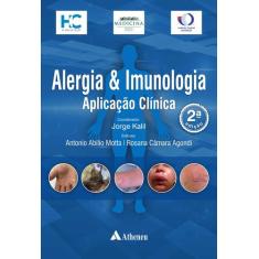 Livro - Alergia e Imunologia  Aplicação Clínica