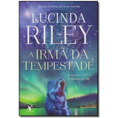 a Irmã Da Tempestade - (As Sete Irmãs - Livro 2)
