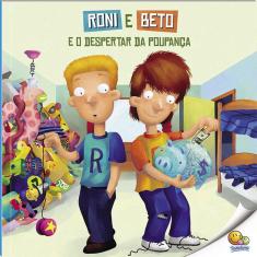 Livro - Biblioteca de Literatura: Roni e beto...poupança