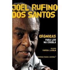 Livro - Crônicas para ler na escola - Joel Rufino dos santos