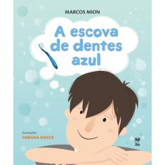Livro - A escova de dentes azul